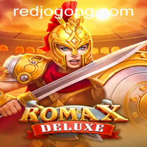 RomaXDeluxe: Descubra as Maravilhas de um dos Jogos Mais Empolgantes da Atualidade